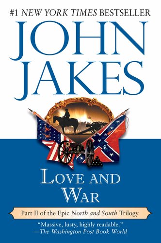 Stock image for Love and War (North and South Trilogy) for sale by Wonder Book