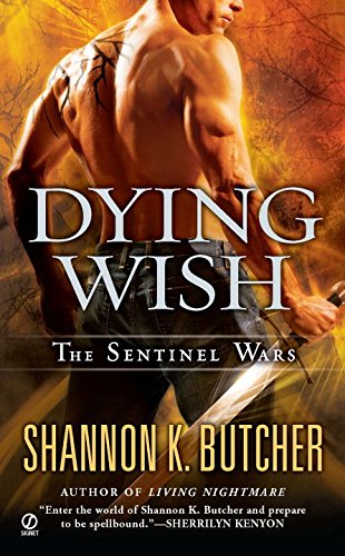 Beispielbild fr Dying Wish : A Novel of the Sentinel Wars zum Verkauf von Better World Books