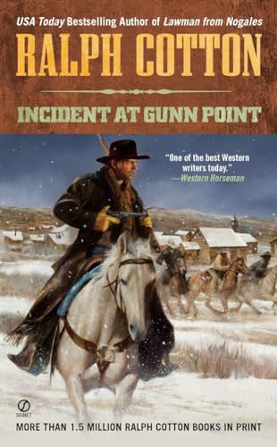 Stock image for Incident at Gunn Point (Ralph Cotton Western Series) for sale by R Bookmark
