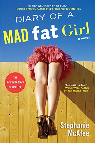 Beispielbild fr Diary of a Mad Fat Girl (A Mad Fat Girl Novel) zum Verkauf von BooksRun