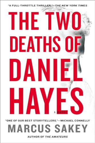 Imagen de archivo de The Two Deaths of Daniel Hayes: A Thriller a la venta por Bookmonger.Ltd
