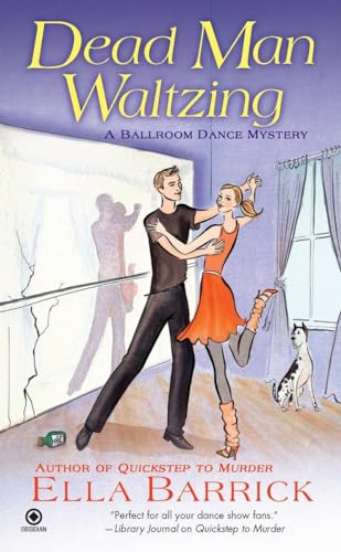 Stock image for Dead Man Waltzing: A Ballroom Dance Mystery (Ballroom Dance Mysteries)