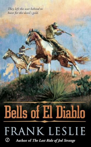 Stock image for The Bells of El Diablo for sale by Front Cover Books