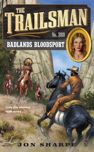 9780451237439: The Trailsman #369: Badlands Bloodsport