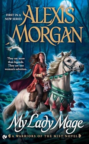 Beispielbild fr My Lady Mage: A Warriors of the Mist Novel zum Verkauf von Wonder Book