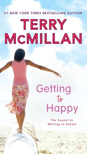 Stock image for Getting to Happy (A Waiting to Exhale Novel) for sale by SecondSale