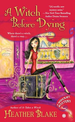 9780451237637: A Witch Before Dying: A Wishcraft Mystery