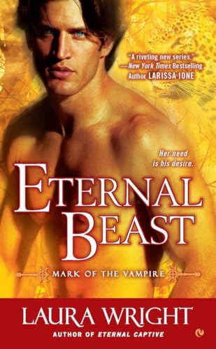 Beispielbild fr Eternal Beast (Mark of the Vampire, 4) zum Verkauf von WorldofBooks