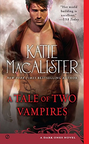 Imagen de archivo de A Tale of Two Vampires : A Dark Ones Novel a la venta por Better World Books