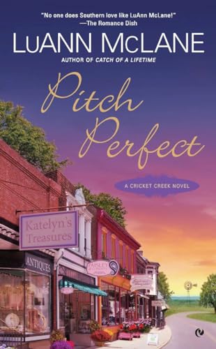 Stock image for Pitch Perfect: A Cricket Creek Novel for sale by Gulf Coast Books