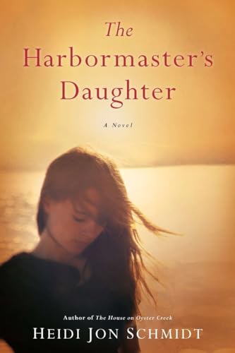 Beispielbild fr The Harbormaster's Daughter zum Verkauf von Wonder Book