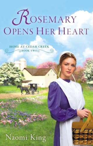 9780451237972: Rosemary Opens Her Heart (Home at Cedar Creek)