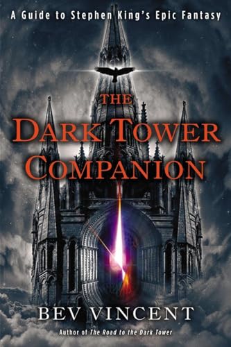 Imagen de archivo de The Dark Tower Companion : A Guide to Stephen King's Epic Fantasy a la venta por Better World Books