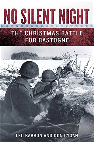 Beispielbild fr No Silent Night : The Christmas Battle for Bastogne zum Verkauf von Better World Books