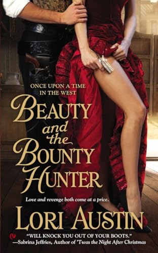 Stock image for Beauty and the Bounty Hunter : Once upon a Time in the West for sale by Better World Books