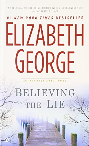 9780451238559: Believing the Lie: A Lynley Novel