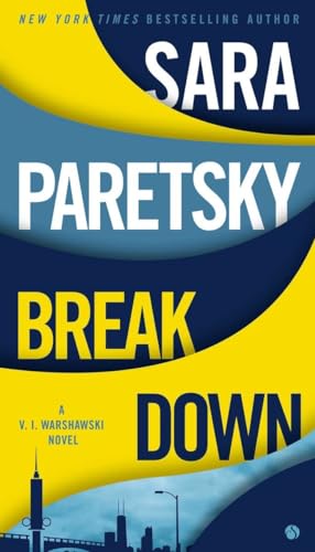 Beispielbild fr Breakdown: A V.I. Warshawski Novel zum Verkauf von SecondSale