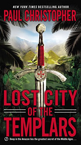 Beispielbild fr Lost City of the Templars ("JOHN "DOC" HOLLIDAY") zum Verkauf von Wonder Book