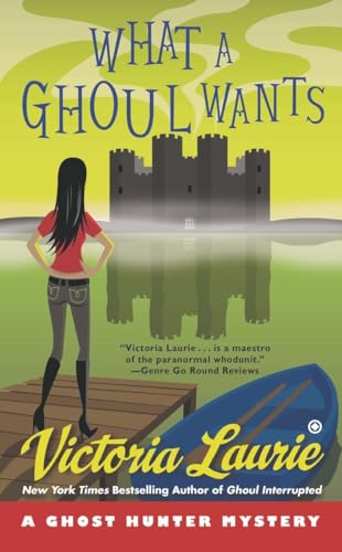 9780451238979: What a Ghoul Wants: A Ghost Hunter Mystery: 7