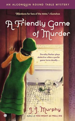 9780451238993: A Friendly Game of Murder: An Algonquin Round Table Mystery: 3