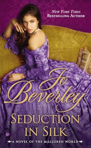 Imagen de archivo de Seduction In Silk: A Novel of the Malloren World (Malloran World) a la venta por Ravin Books