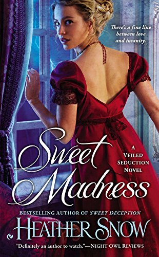Stock image for Sweet Madness: A Veiled Seduction Novel for sale by Wonder Book