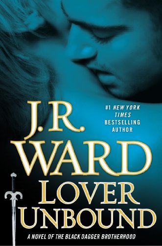 9780451239952: Lover Unbound (Black Dagger Brotherhood)