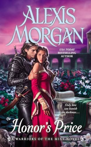 9780451239976: Honor's Price (A Warriors of the Mist Novel)