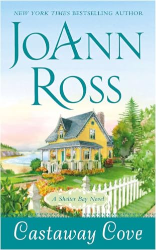 Castaway Cove: A Shelter Bay Novel (9780451240002) by Ross, JoAnn