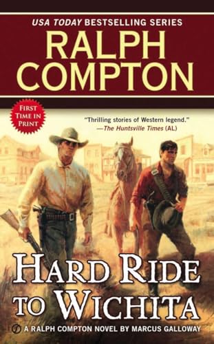 Stock image for Ralph Compton Hard Ride to Wichita (A Ralph Compton Western) for sale by SecondSale