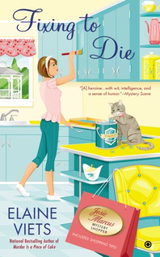 Stock image for Fixing to Die (Josie Marcus, Mystery Shopper) for sale by Front Cover Books