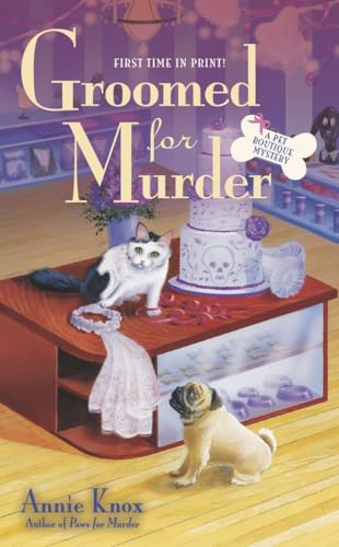 Beispielbild fr Groomed for Murder (Pet Boutique Mysteries) zum Verkauf von Irish Booksellers