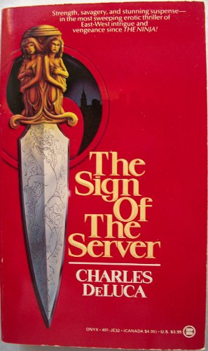 9780451400321: Title: Sign of the Server