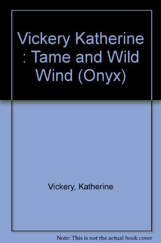 9780451400680: Tame the Wild Wind