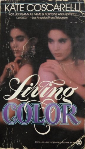 9780451400826: Coscarelli Kate : Living Color (Onyx)