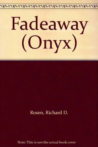 9780451401489: Fadeaway (Onyx)