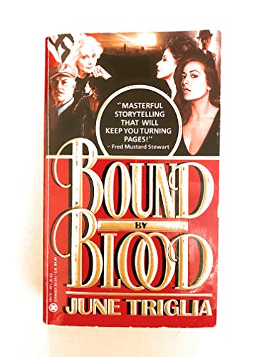 9780451401830: Triglia June : Bound by Blood (Onyx)