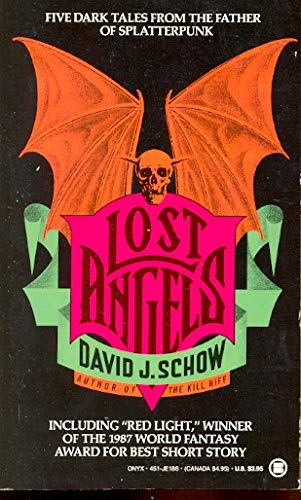 Lost Angels (9780451401861) by Schow, David