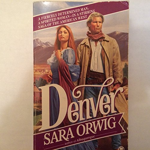 Denver (9780451402134) by Orwig, Sara
