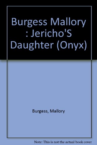 Jericho's Daughter (9780451402226) by Burgess, Mallory