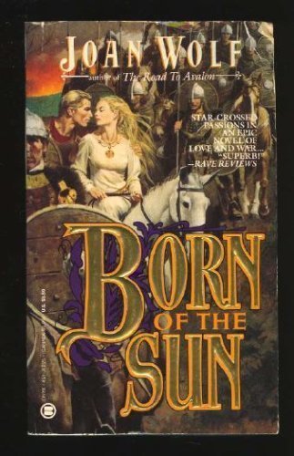 Imagen de archivo de Born of the Sun a la venta por Reliant Bookstore