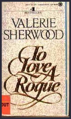 To Love a Rogue (9780451402462) by Sherwood, Valerie