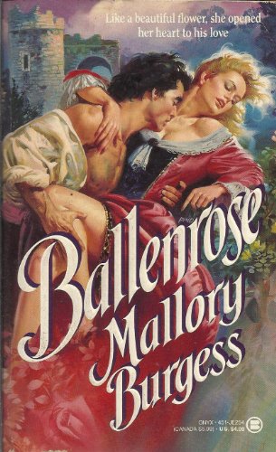 Ballenrose (9780451402547) by Burgess, Mallory
