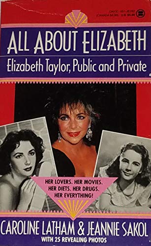 Beispielbild fr All About Elizabeth Taylor: Public and Private zum Verkauf von Modetz Errands-n-More, L.L.C.