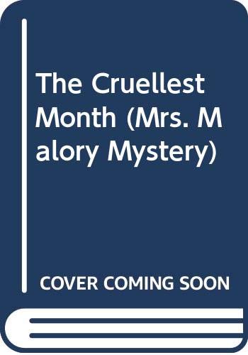 Beispielbild fr The Cruellest Month (Mrs. Malory Mystery ; no. 2) zum Verkauf von Bookmans