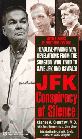 Imagen de archivo de J F K: A Conspiracy of Silence a la venta por Veronica's Books