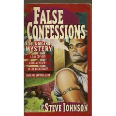 False Confessions: A Doug Orlando Mystery (9780451403834) by Johnson, Steve
