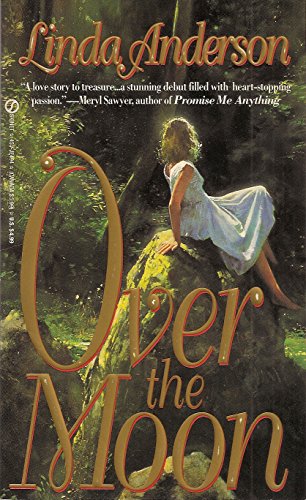 Stock image for Over the Moon for sale by Better World Books: West