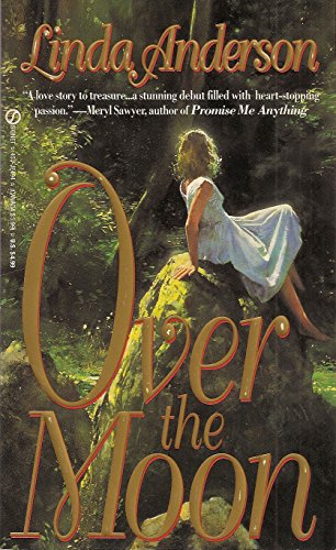 Over the Moon (9780451404947) by Anderson, Linda