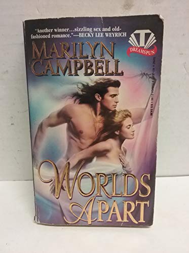 Stock image for Worlds Apart (Dreamspun) for sale by Half Price Books Inc.